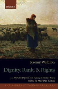 Cover image for Dignity, Rank, and Rights