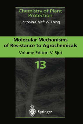 Cover image for Molecular Mechanisms of Resistance to Agrochemicals