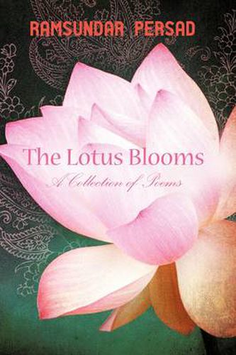 Cover image for The Lotus Blooms: A Collection of Poems