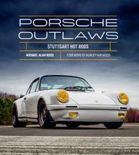 Cover image for Porsche Outlaws