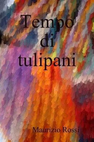 Cover image for Tempo Di Tulipani
