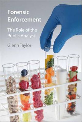 Cover image for Forensic Enforcement: The Role of the Public Analyst