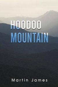 Cover image for Hoodoo Mountain