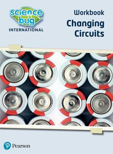 Cover image for Science Bug: Changing circuits Workbook