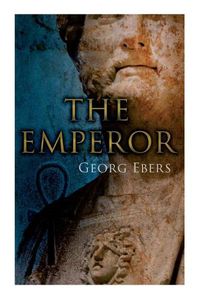 Cover image for The Emperor: Historical Novel