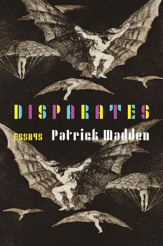 Cover image for Disparates: Essays