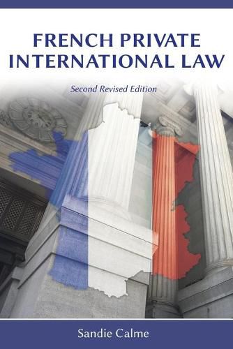 Cover image for French Private International Law, Second Revised Edition