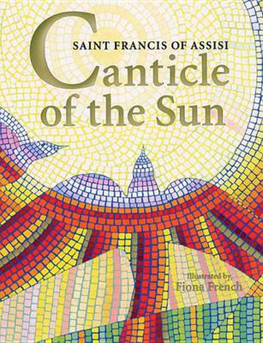 Cover image for Canticle of the Sun: Saint Francis of Assisi