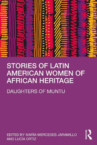 Cover image for Stories of Latin American Women of African Heritage