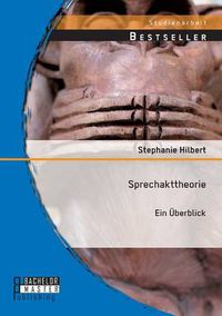 Cover image for Sprechakttheorie: Ein UEberblick