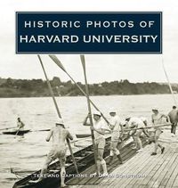 Cover image for Historic Photos of Harvard University