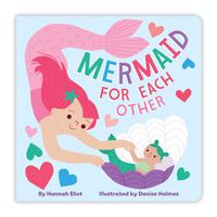Cover image for Mermaid for Each Other