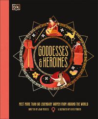 Cover image for Goddesses and Heroines