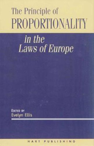Cover image for The Principle of Proportionality in the Laws of Europe