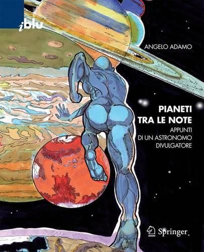 Cover image for Pianeti tra le note: Appunti di un astronomo divulgatore