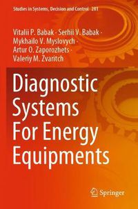 Cover image for Diagnostic Systems For Energy Equipments