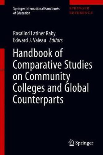 Handbook of Comparative Studies on Community Colleges and Global Counterparts