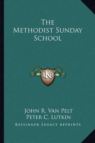 Cover image for The Methodist Sunday School