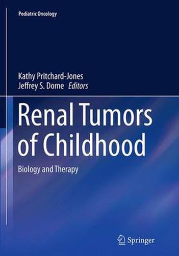 Cover image for Renal Tumors of Childhood: Biology and Therapy