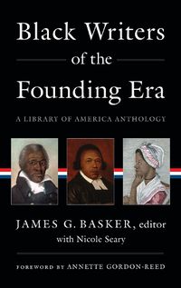 Cover image for Black Writers of the Founding Era (LOA #366)