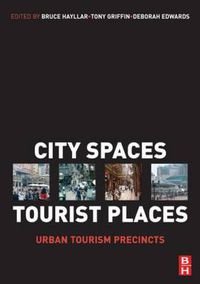 Cover image for City Spaces - Tourist Places: Urban Tourism Precincts