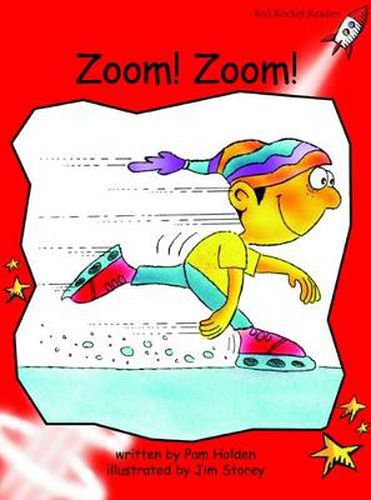 Cover image for Red Rocket Readers: Early Level 1 Fiction Set B: Zoom! Zoom! (Reading Level 3/F&P Level B)