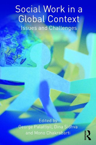 Cover image for Social Work in a Global Context: Issues and Challenges