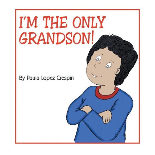 Cover image for I'm the Only Grandson