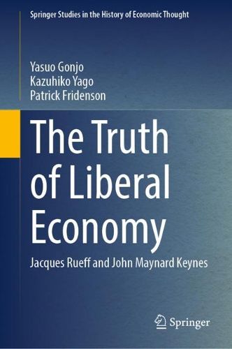 Cover image for The Truth of Liberal Economy