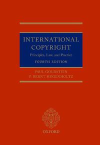 Cover image for International Copyright: Principles, Law, and Practice