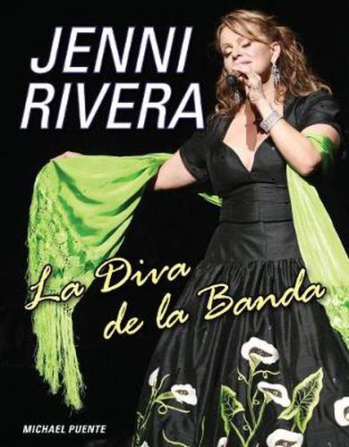 Cover image for Jenni Rivera: La Diva de la Banda