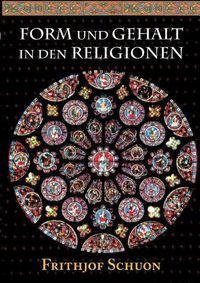 Cover image for Form und Gehalt in den Religionen