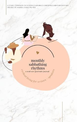 Cover image for Monthly Sabbathing Rhythms - A Soul Care Gratitude Journal