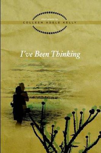 Cover image for I've Been Thinking