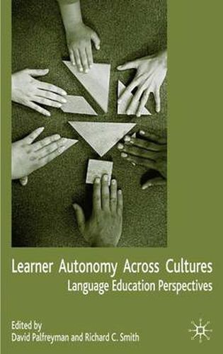 Learner Autonomy Across Cultures: Language Education Perspectives