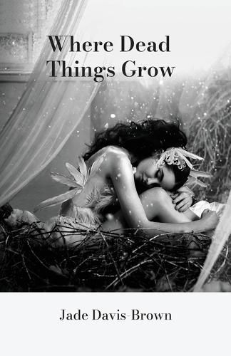 Cover image for Where Dead Things Grow