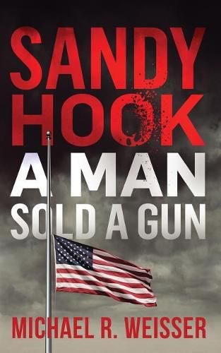 Sandy Hook: A Man Sold A Gun