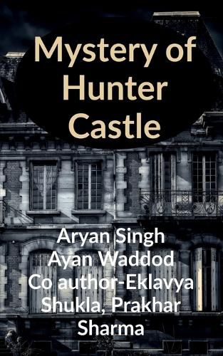 Cover image for Mystery of Hunter Castle