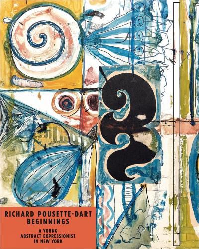 Richard Pousette-Dart Beginnings