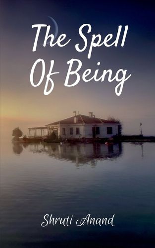 Cover image for The Spell of Being