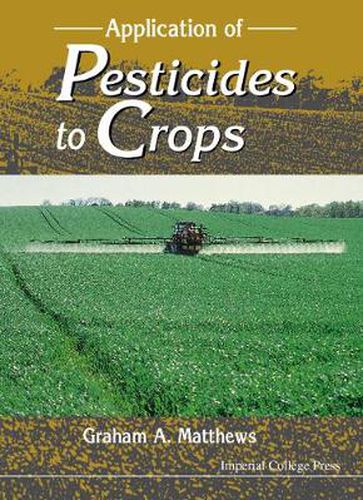 Cover image for Application Of Pesticides To Crops