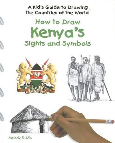 How to Draw Kenya's Sights and Symbols