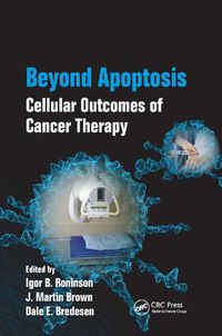 Cover image for Beyond Apoptosis: Cellular Outcomes of Cancer Therapy