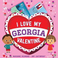 Cover image for I Love My Georgia Valentine