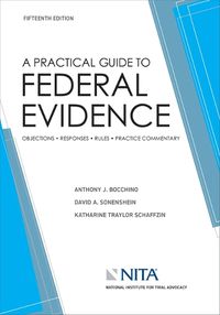 Cover image for A Practical Guide to Federal Evidence