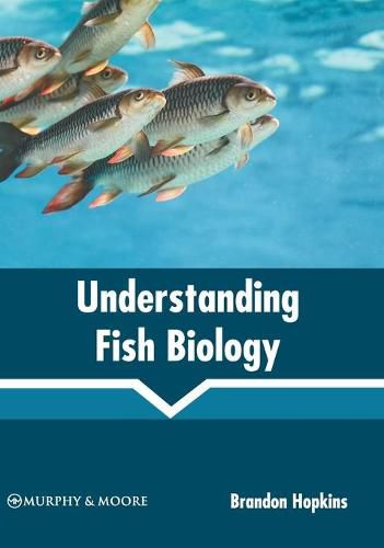 Cover image for Understanding Fish Biology
