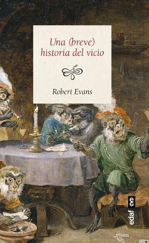 Cover image for Breve Historia del Vicio