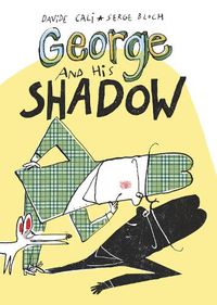 Cover image for George and His Shadow