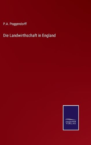 Cover image for Die Landwirthschaft in England