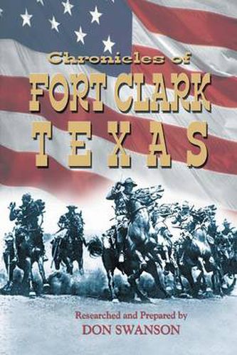 Cover image for Chronicles of Fort Clark Texas